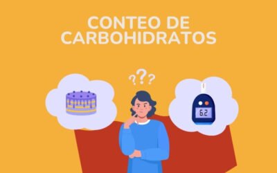 Conteo de carbohidratos para diabéticos sin enloquecerse